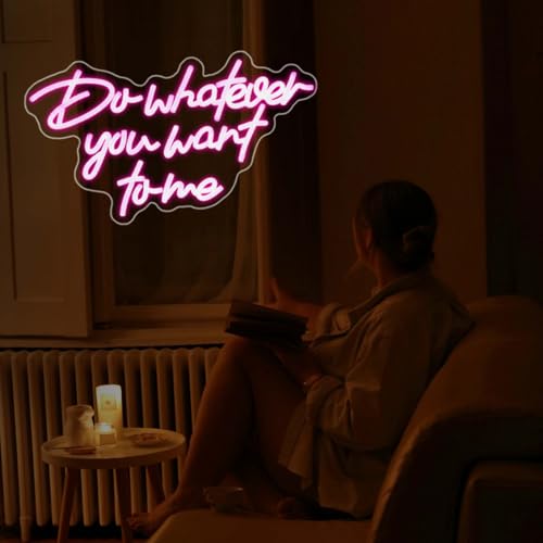 Image of Neon Sign, JGHTURIE Do Whatever You Want to Me Neon Signs for Wall Decor, Pink LED Light-Up Sign for Room Decor, Bar, Party, Man Cave, USB Powered