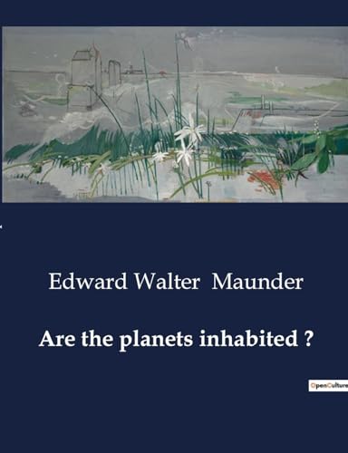 Are the planets inhabited ?: Exploring the Possibility of Life Beyond Earth