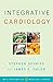 Integrative Cardiology (Weil Integrative Medicine Library)