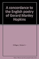 A concordance to the English poetry of Gerard Manley Hopkins, 029905330X Book Cover