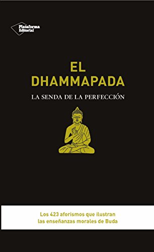 El dhammapada (Spanish Edition)