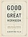 Produktbild Good To Great Workbook: ENSURE JIM COLLIN'S PERSPECTIVE MAINTAIN THEIR IMPACT OVER TIME