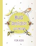 Bug Identification Log Book For Kids: Insect Collectors Notebook - Bug Log Book Insect Nature Journal - Bug Hunter Diary - 8.5 x 11 Inches 120 ... with Light Blue Butterfly and Colorful Bugs.