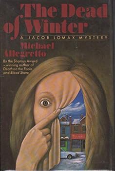 Hardcover Dead of Winter (A Jacob Lomax Mystery) Book