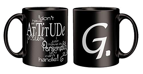Image of Attitude Quotes with Alphabet G Printed Black Coffee /Tea Mug for Birthday Gifts | Friends | Bestfriend | Sister | Brother | Gifting Mug | Loved Ones
