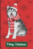 Siberian Husky Christmas Journal: Lined Notebook with Holiday Illustrations | Fun Gift for Dog...