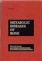 Metabolic diseases of bone (Saunders monographs in clinical orthopaedics ; v. 1) 0721652247 Book Cover