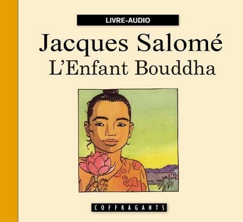 L'ENFANT BOUDDHA SALOME