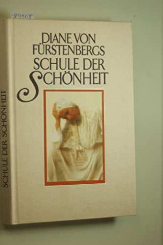 Price comparison product image Diane von Fürstenbergs Schule der Schönheit