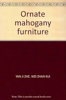 Paperback Ornate mahogany furniture Book