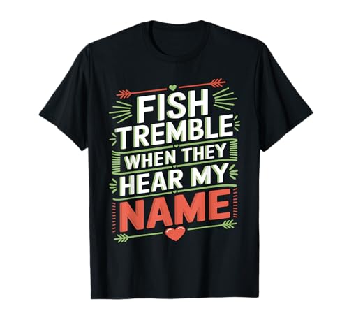 Funny Fish Tremble Humor Sarcastic Fishing Jokes Bass Fish Camiseta