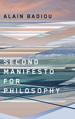 Second Manifesto for Philosophy 0745648622 Book Cover