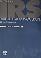 Saltzman's I.R.S. Practice and Procedure: Study Problems 0791355357 Book Cover