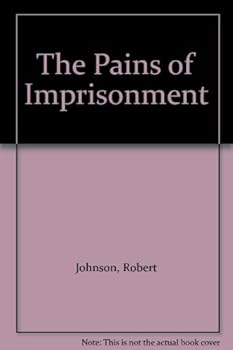 Hardcover The Pains of Imprisonment Book