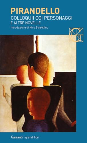 Colloquii Coi Personaggi E Altre Novelle