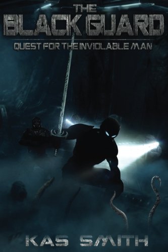 The Black Guard: Quest For The Inviolable Man