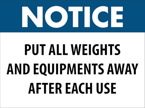 Notice Put All Weights And Equipment Away After Each Use Gym 8 X 12 Inch Metal Tin Sign Warning Caution for Yard, Office, Outdoor & Indoor Safety