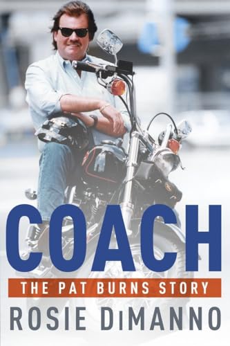 Coach: The Pat Burns Story