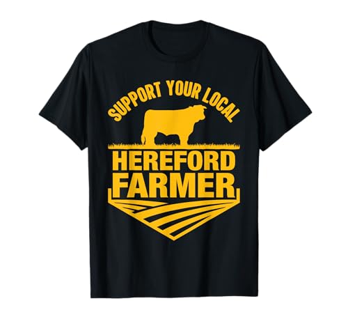 Apoya a su agricultor local de Hereford - Hereford Cow Rancher Camiseta