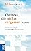 Produktbild Die Frau, die nichts vergessen kann: Leben mit einem einzigartigen Gedächtnis