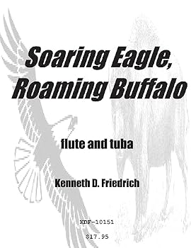Soaring Eagle, Roaming Buffalo: horn and tuba