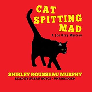 Cat Spitting Mad Audiolibro Por Shirley Rousseau Murphy arte de portada