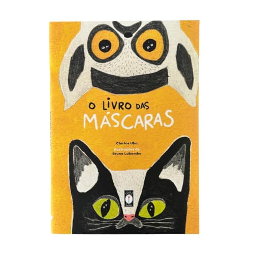 O Livro das Máscaras – Livro infantil com máscaras para explorar a natureza brincando