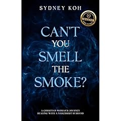 Can't You Smell the Smoke? Audiobook By Sydney Koh cover art