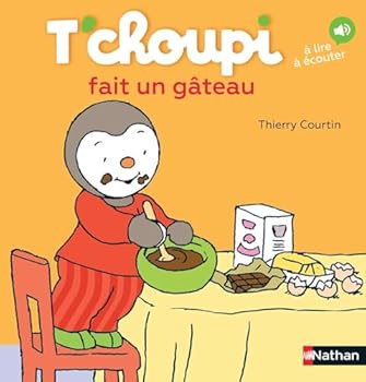 Hardcover T'choupi fait un gâteau (French Edition) [French] Book
