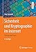 Produktbild Sicherheit und Kryptographie im Internet: Theorie und Praxis