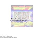 WORLD WRESTLING FREESTYLE [Explicit]