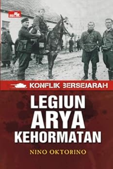 Legiun Arya Kehormatan - Book #3 of the Seri Konflik Bersejarah