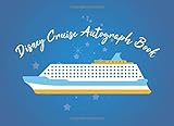 Disney Cruise Autograph Book: The Perfect Kids Autograph Book for Character Signatures for Girls and Boys