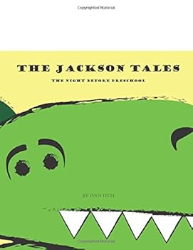 Paperback The Jackson Tales: The Night Before Preschool Book