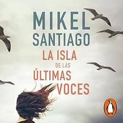 La isla de las últimas voces [The Island of the Last Voices] Titelbild