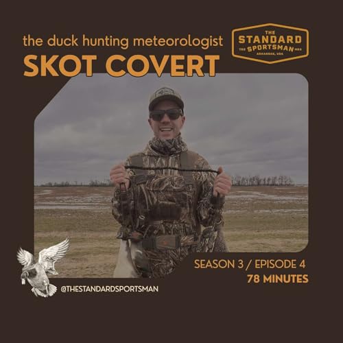 Skot Covert, The Duck Hunting Meteorologist