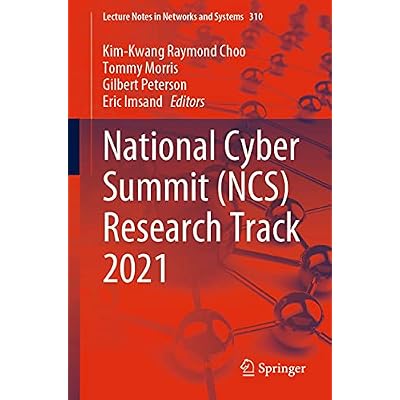 National Cyber Summit (NCS) Research Track 2021