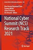  National Cyber Summit (NCS) Research Track 2021 (Lecture Notes in Networks and Systems Book 310) (English Edition)