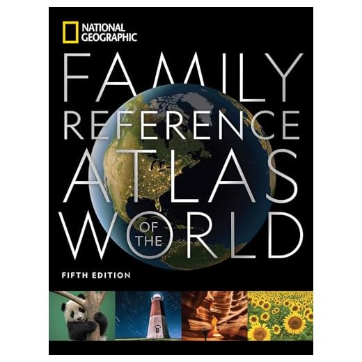 National Geographic Family Reference Atlas (National Geographic Family Reference Atlas of the World)