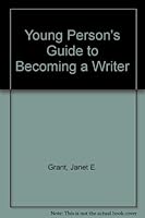 Young Person's Guide to Becoming a Writer 1558702156 Book Cover
