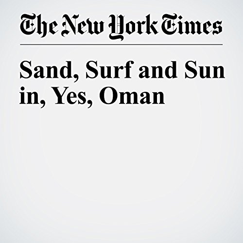 Sand, Surf and Sun in, Yes, Oman cover art