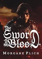 The sword and blood 2958851494 Book Cover