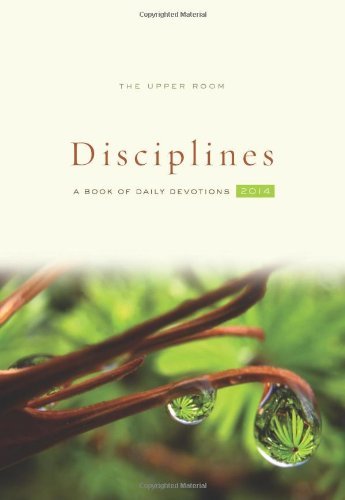 Upper Room Disciplines 2014 (June 01,2013)