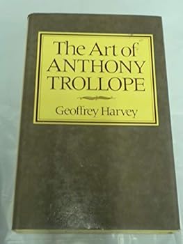 Paperback The art of Anthony Trollope Book