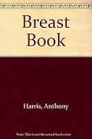 Breast Book 0722142447 Book Cover