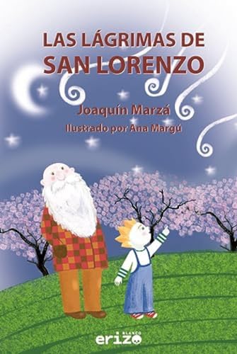 Las lágrimas de San Lorenzo (SIN COLECCION)