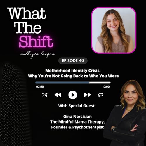 Motherhood Identity Crisis: Why You&rsquo;re Not Going Back to Who You Were