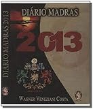  diario madras 2013 de wagner veneziani costa pela madras 2013