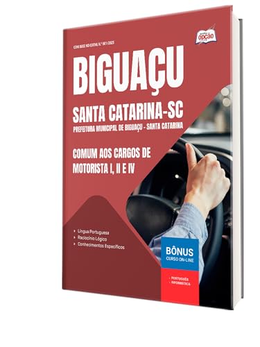 Apostila Prefeitura de Biguaçu - Sc - Comum aos cargos de Motoris...