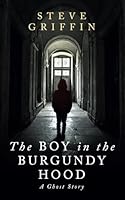 The Boy in the Burgundy Hood 1704542634 Book Cover